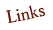 Links Link